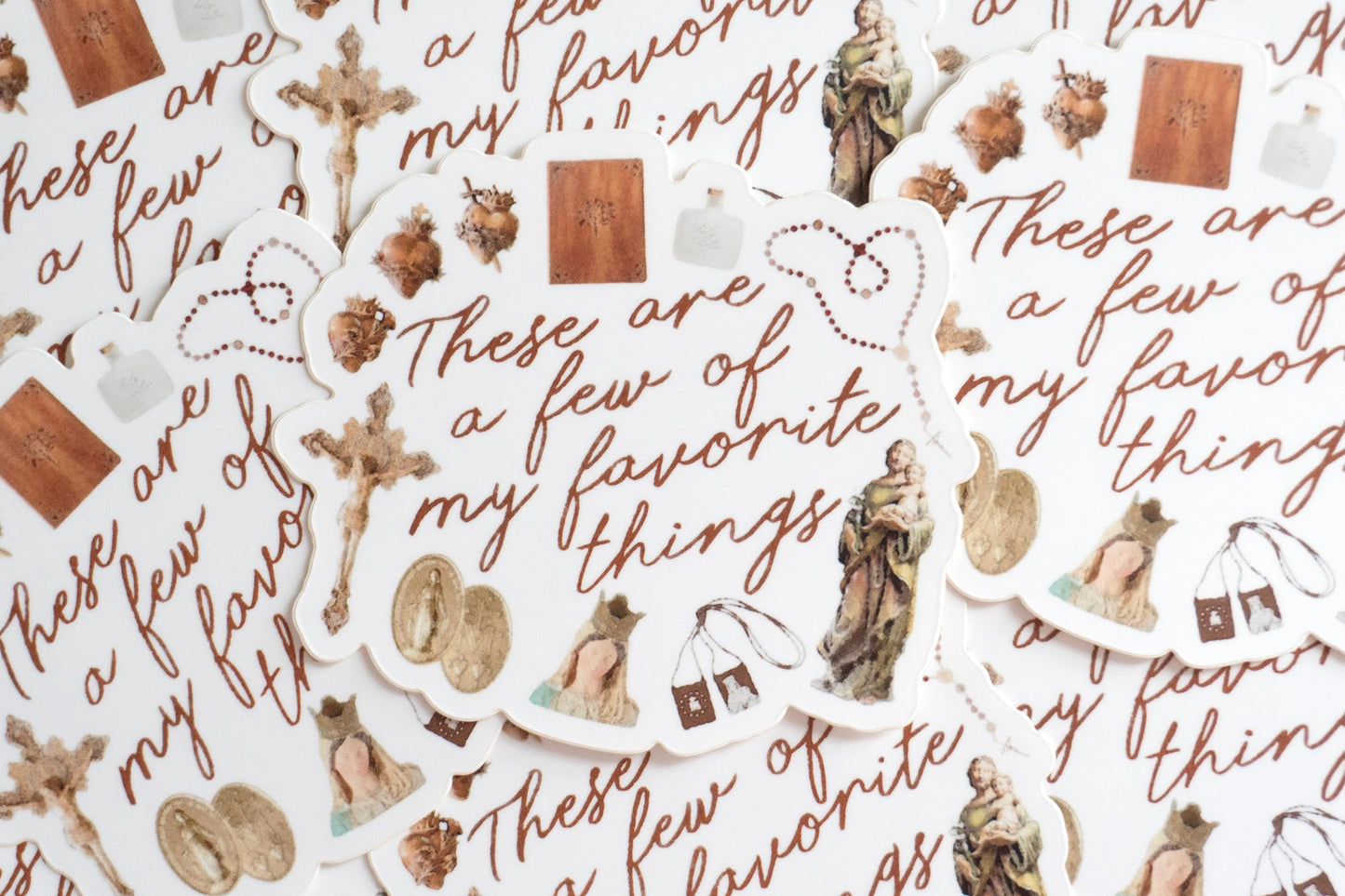 These are a few of my favorite things | Catholic Vinyl Sticker