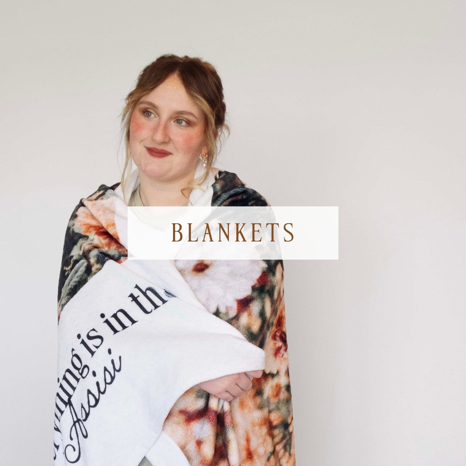 Blankets