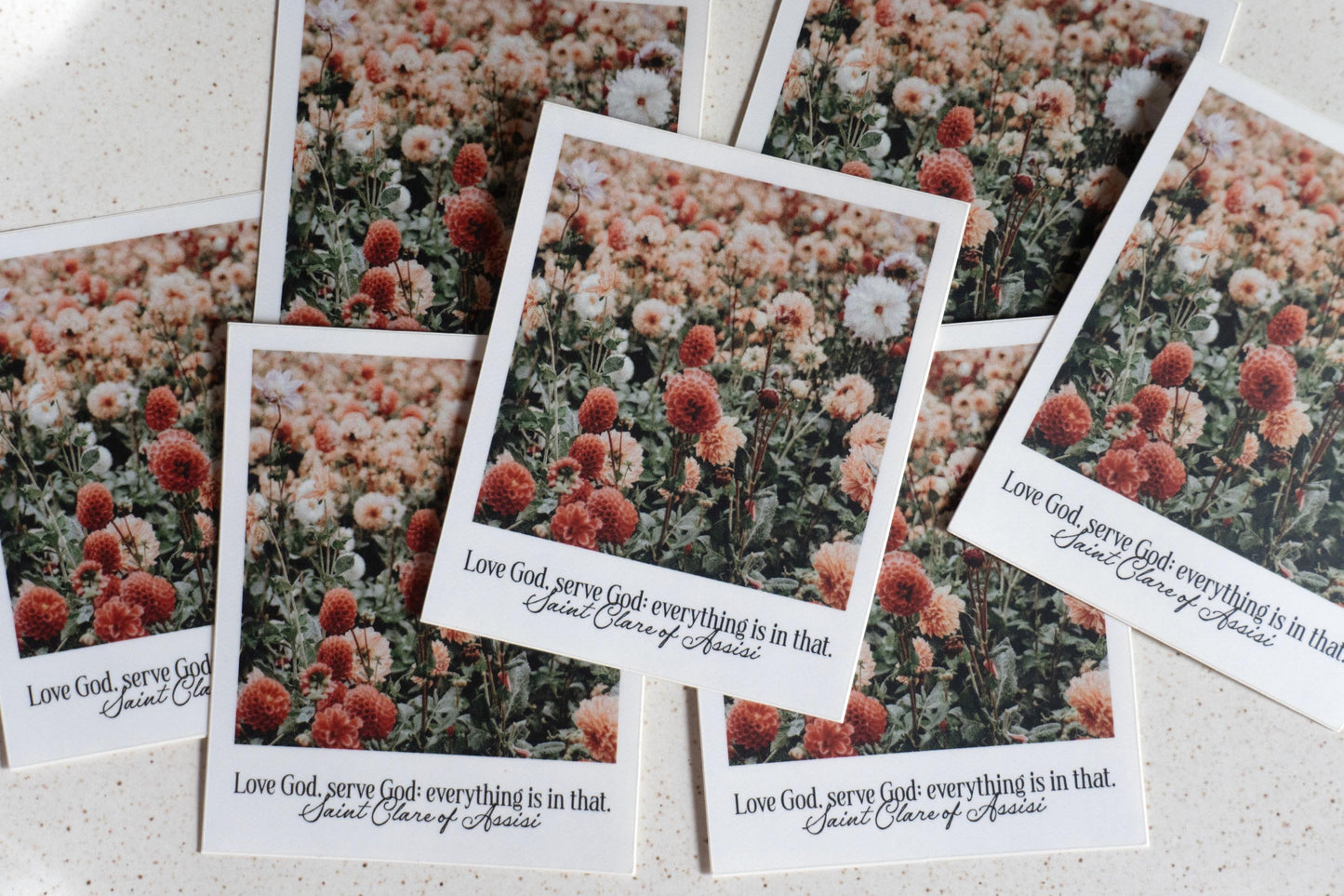 Love God, serve God; everything is in that - Saint Clare of Assisi Polaroid Sticker | Catholic Vinyl Sticker