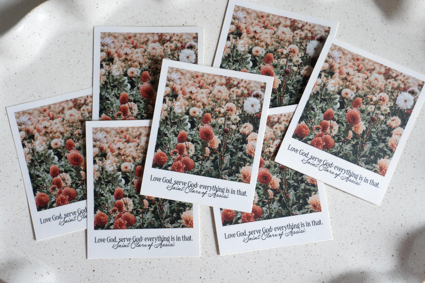 Love God, serve God; everything is in that - Saint Clare of Assisi Polaroid Sticker | Catholic Vinyl Sticker
