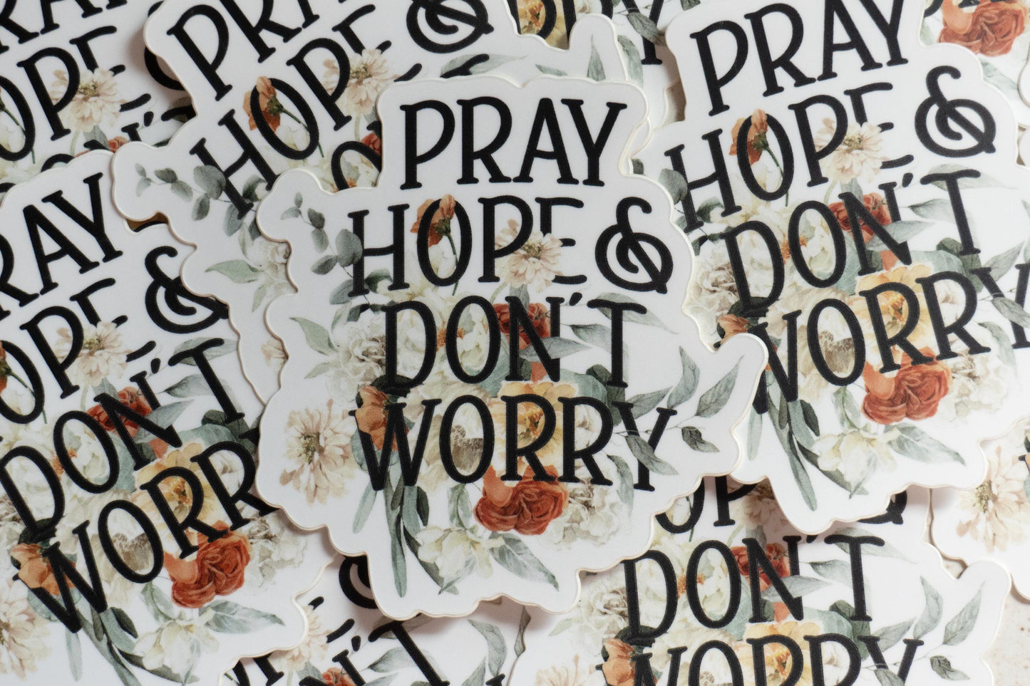 Pray Hope & Don't Worry Sticker | Catholic Vinyl Sticker | Saint Padre Pio