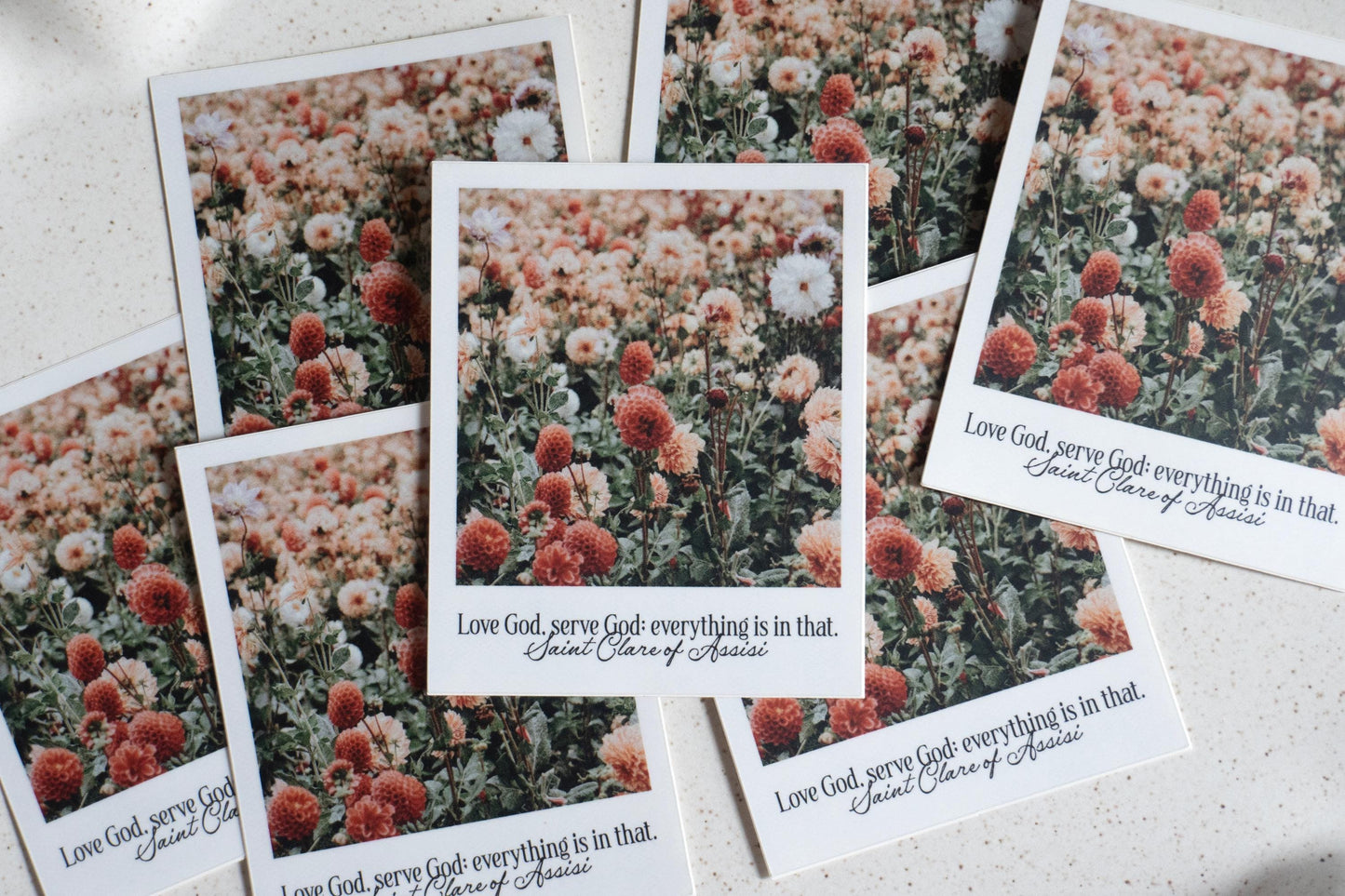 Love God, serve God; everything is in that - Saint Clare of Assisi Polaroid Sticker | Catholic Vinyl Sticker