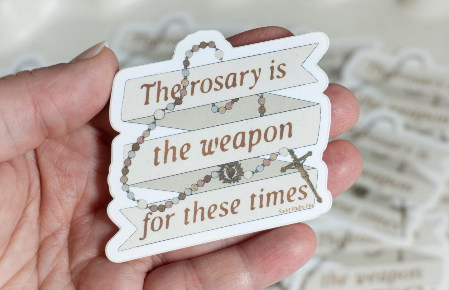 The rosary is the weapon for these times | Catholic Vinyl Sticker | Saint Padre Pio