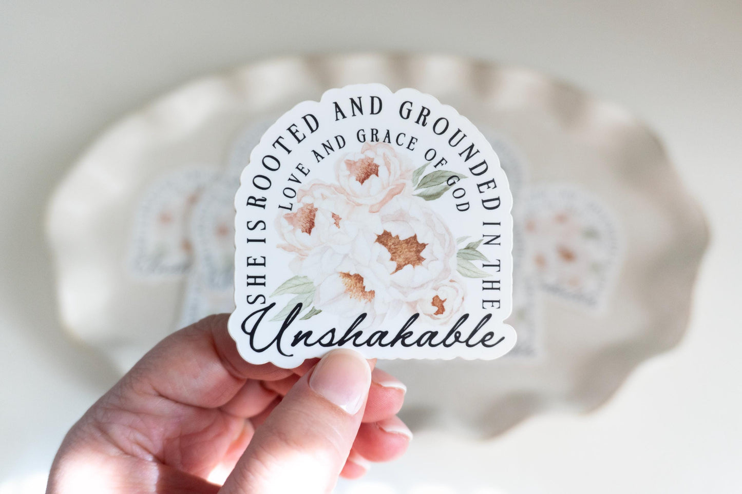 Unshakable she is rooted and grounded in the love and grace of God | Catholic Vinyl Sticker