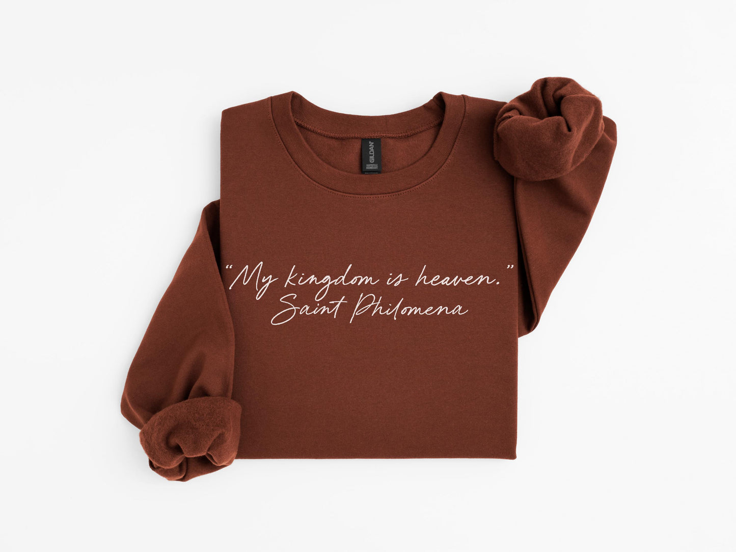 My Kingdom is Heaven Crewneck Sweatshirt