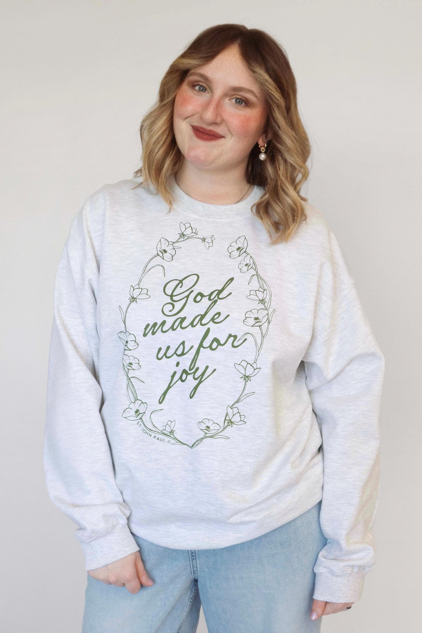 God made us for joy Crewneck Sweatshirt
