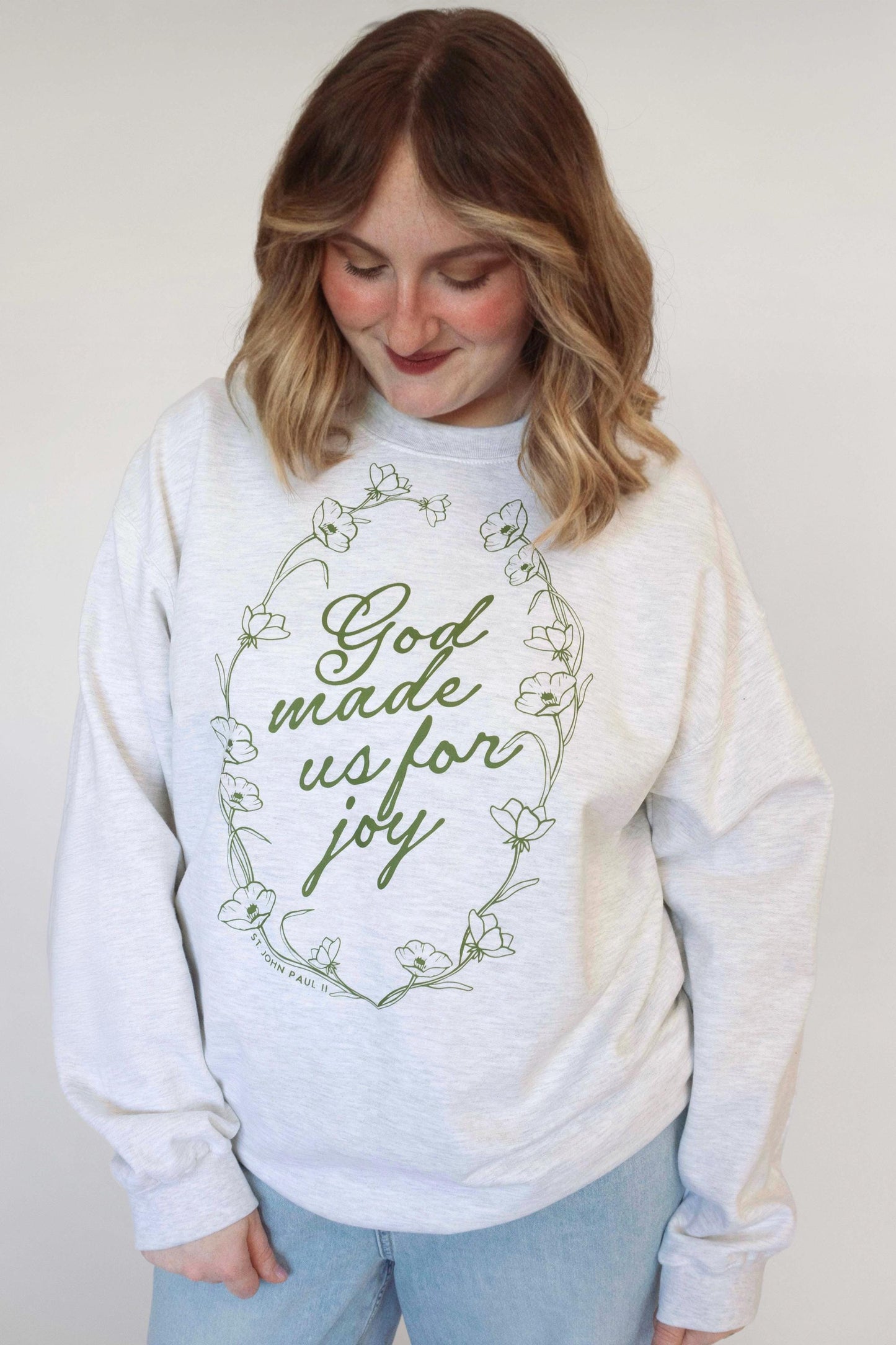 God made us for joy Crewneck Sweatshirt